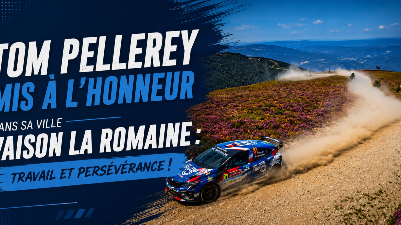 Tom Pellerey mis à l'Honneur dans sa ville Vaison La Romaine: Travail et persévérance!