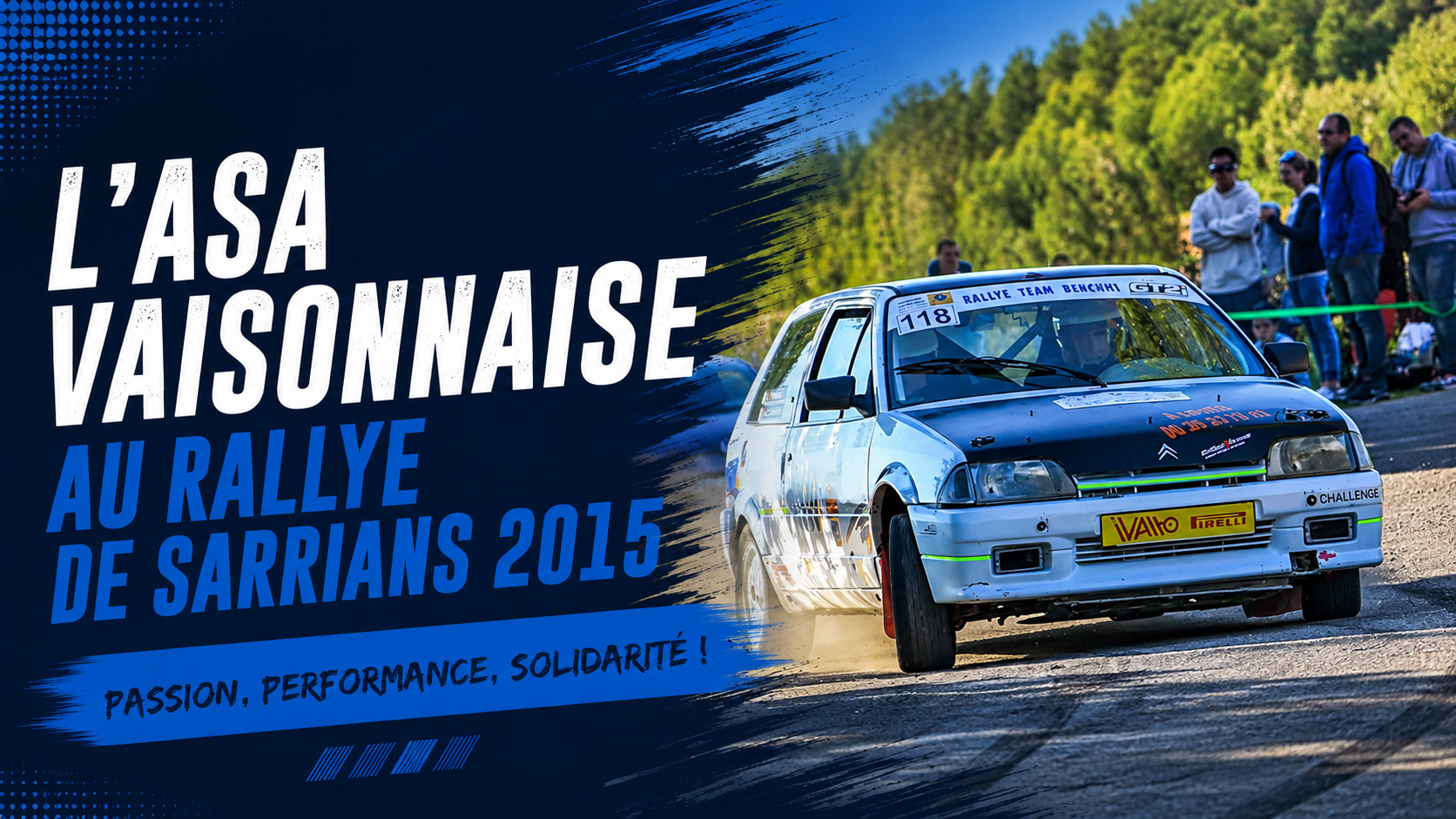 L'ASA Vaisonnaise réalise une belle prestation au Rallye de Sarrians 2015