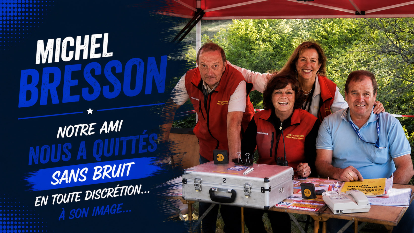 Michel Bresson, hommage discret et respectueux