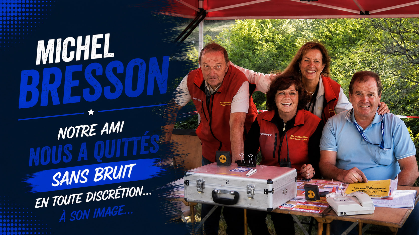 Michel Bresson, hommage discret et respectueux